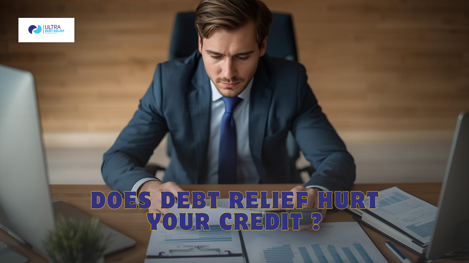 Does Debt Relief Hurt Your Credit? Avoid 5 Devastating Mistakes in MCA Management