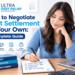 How to Negotiate Debt Settlement on Your Own